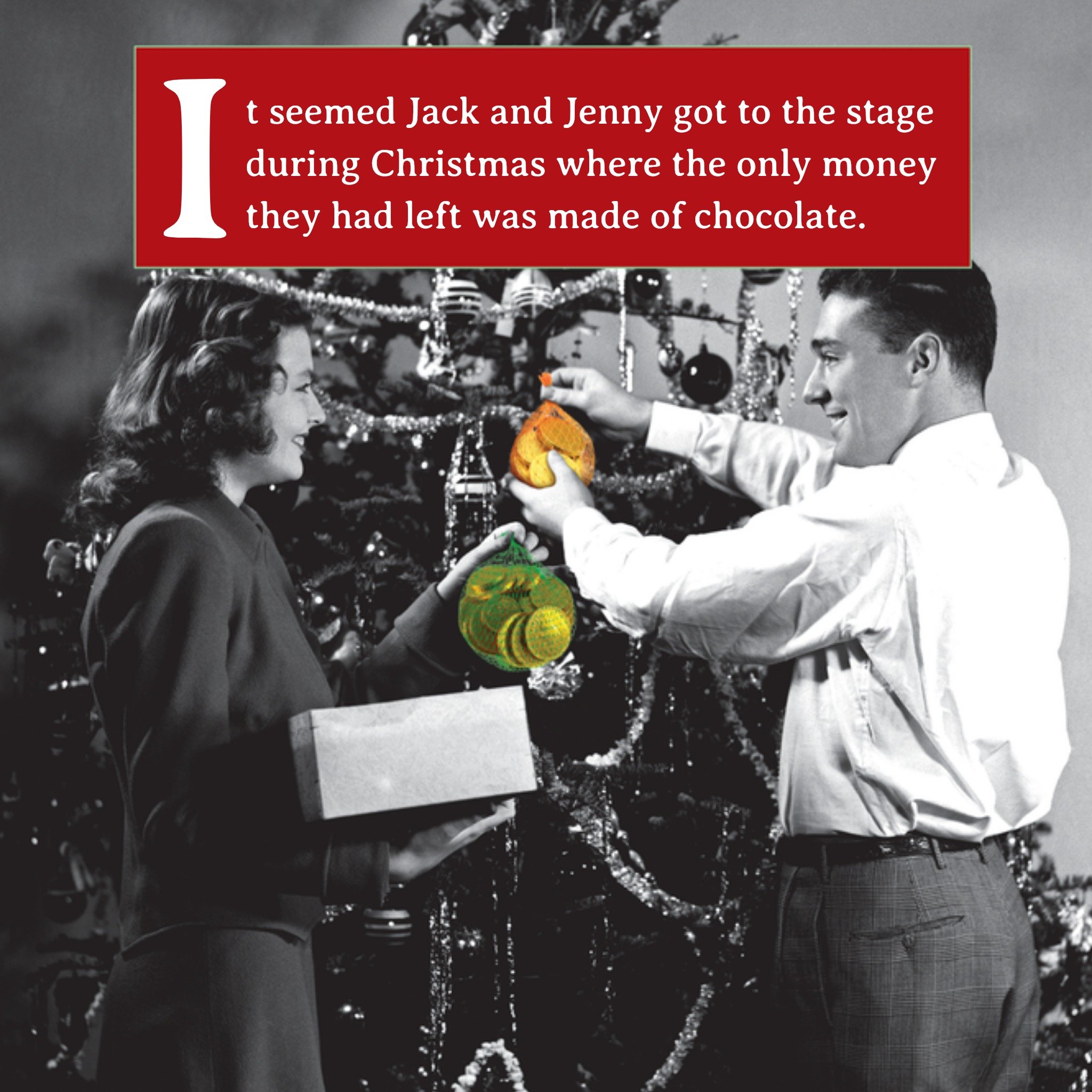 The Dogs Doo-Dahs The Only Money They Had Left Was Made Of Chocolate Christmas Card
