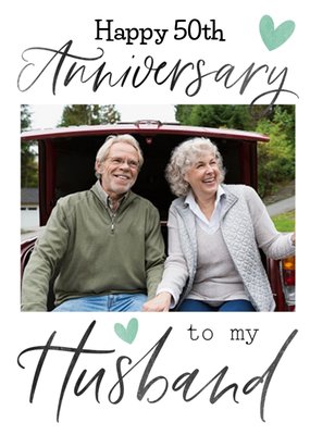 Typographic Calligraphy Husband Anniversary Photo Upload Card