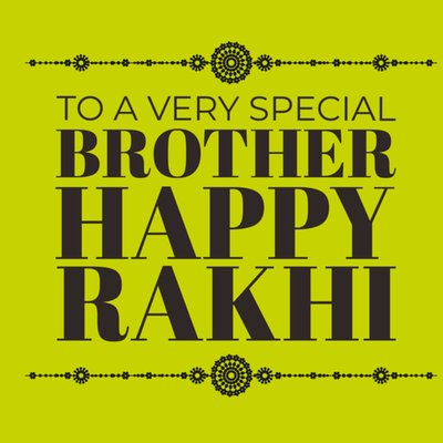 To a Very Special Brother Happy Rakhi Card
