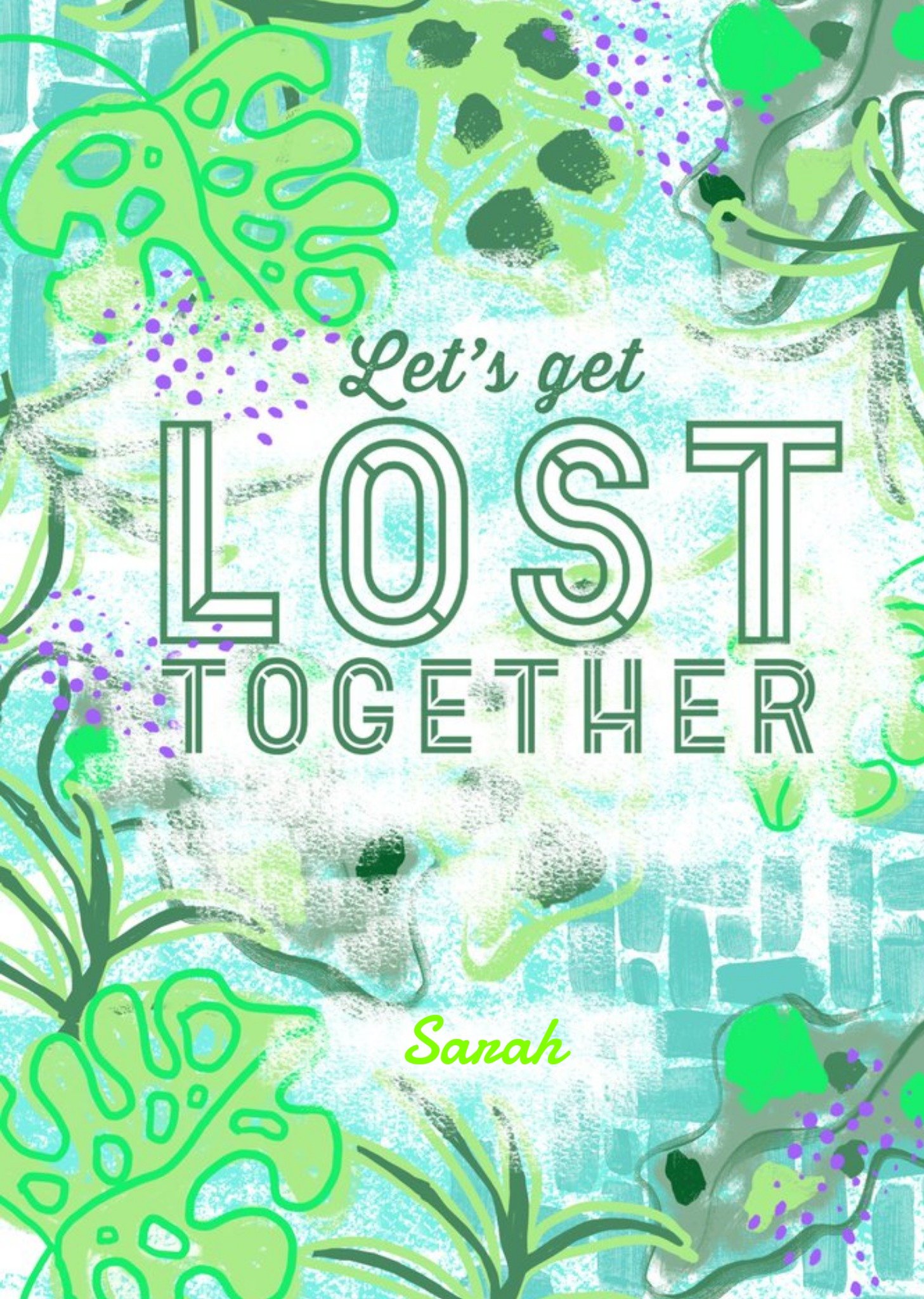 Moonpig Bright Green Let's Get Lost Together Personalised Greetings Card
