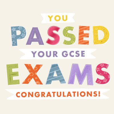 You Passed Your GCSE Exams Congratulations Card