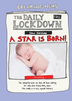 Funny The Daily Lockdown A Star Is Born Photo Upload Card