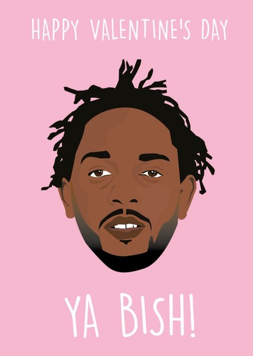 Funny Happy Valentines Ya Bish Card