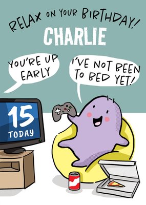 Silly Gamer Joke 15 Today Birthday Card