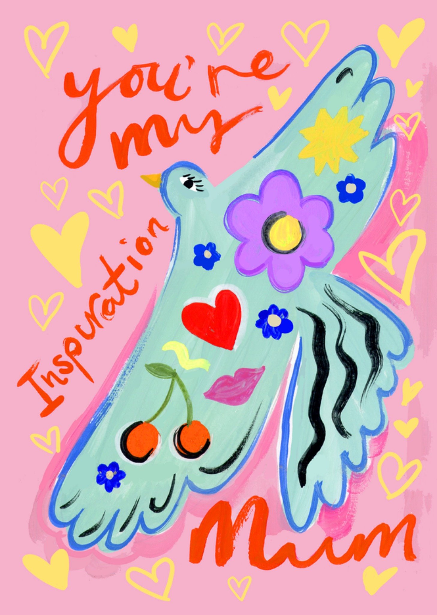 Moonpig Eleanor Bowmer You're My Inspiration Mum Card