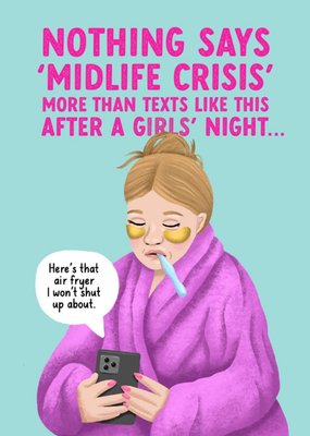 Funny Midlife Crisis Girls Night Birthday Card