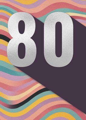 Colourful Retro Waves 80th Birthday Card