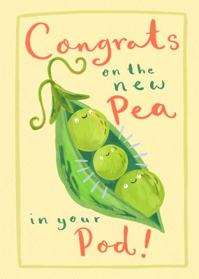Cute Pea In Your Pod New Baby Card
