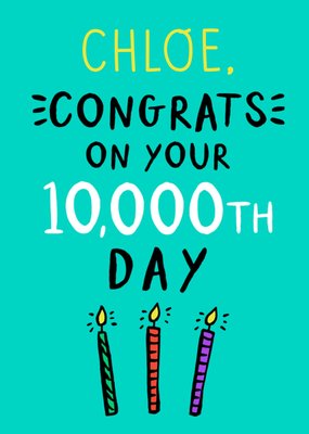 Congrats On Your 10,000th Day Typography Birthday Card