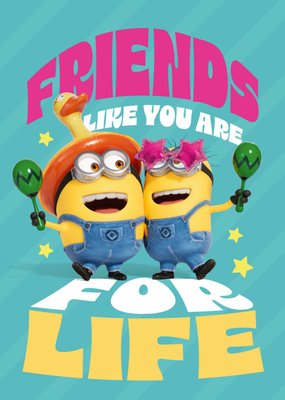 Despicable Me 4 Friends Like You Are For Life Friendship Card