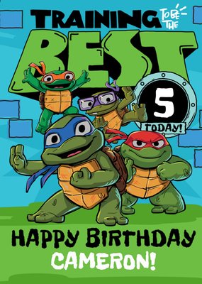 TMNT Mutant Mayhem 5 Today Training To Be The Best Birthday Card