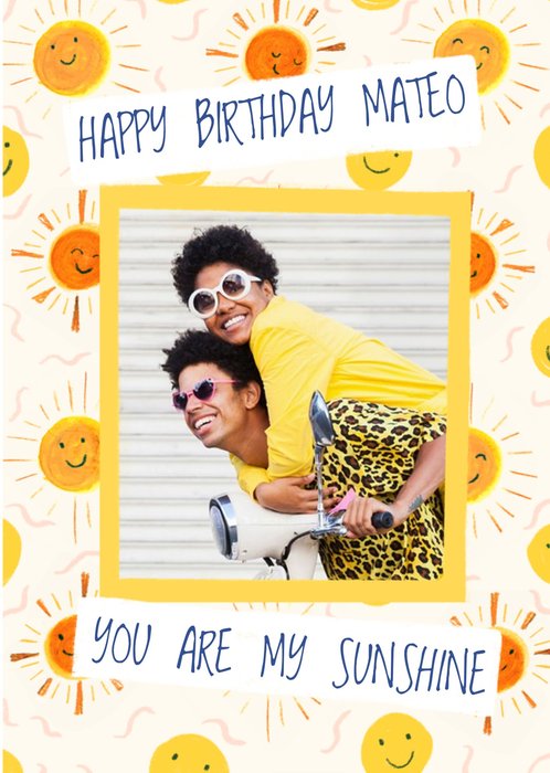 You Are My Sunshine Photo Upload Birthday Card