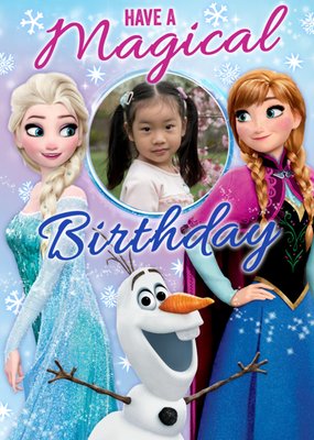 Disney Frozen Characters Have A Magical Birthday Photo Upload Card