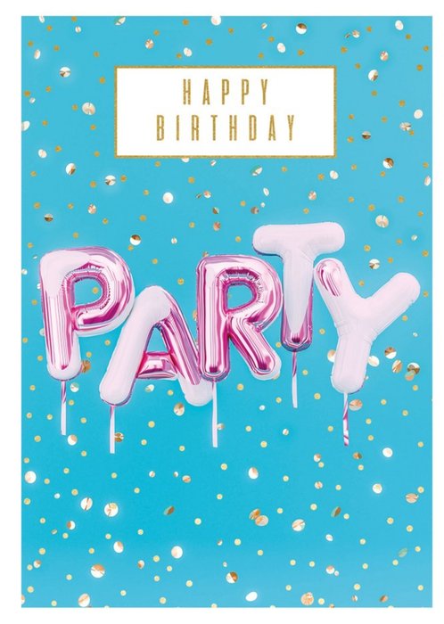 Happy Birthday Party Card