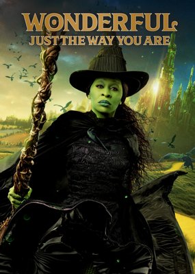 Wonderful The Way You Are Wicked Movie Greetings Card With Elphaba