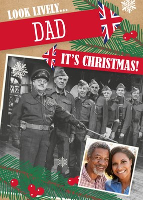 Retro Humour Dad's Army Look Lively Dad Photo Upload Christmas Card