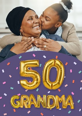 Grandma Gold Balloons Photo Upload 50th Birthday Card