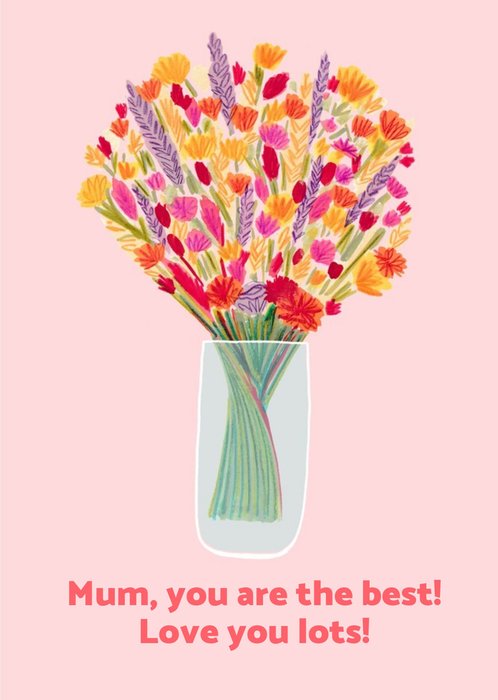 Cute Illustrated Bouquet Mum You Are The Best Card