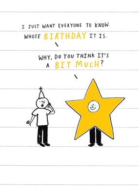 Its A Bit Much Star Costume Illustrated Birthday Card