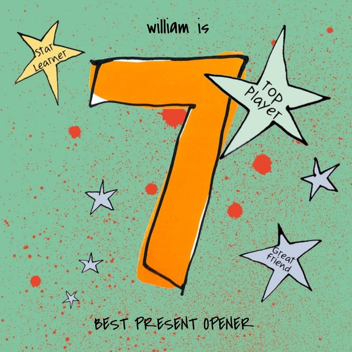 Happy  7  Birthday - Best Present Opener - Mile stone