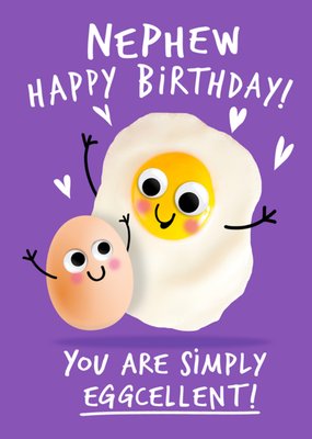 Nephew Happy Birthday You Are Simple Eggcellent Illustrated Card