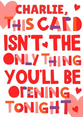 Cheeky Craft Style Design This Isn't The Only Thing You'll Be Opening Tonight Valentine's Day Card