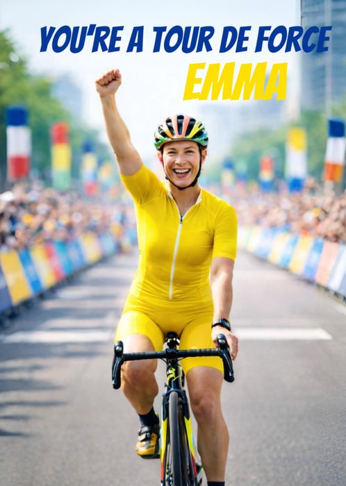 You're A Tour De Force Face Swap Cycling Card