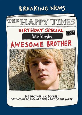 Poet And Painter Awesome Brother Photo Upload Funny Birthday Card