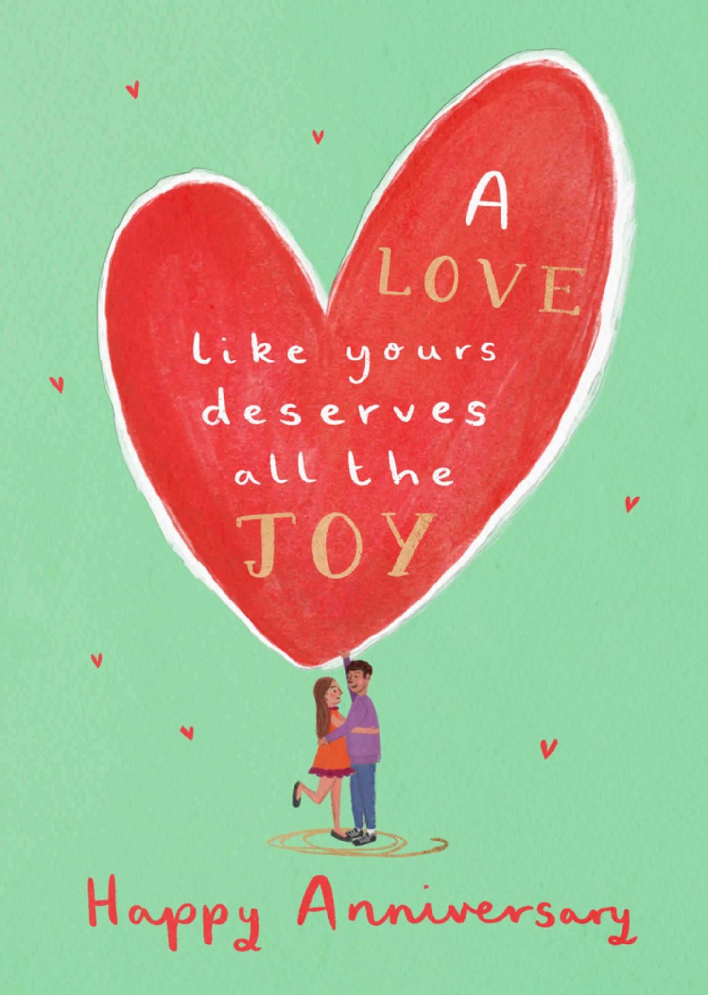 Moonpig Love Like Yours Deserves All The Joy Happy Anniversary Card