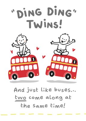 Ding Ding Twins Like Buses New Baby Card