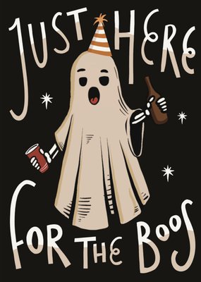 Here For The Boos Ghost Illustrated Halloween Card