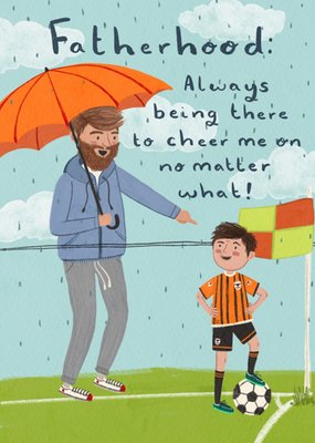 Fatherhood Always There To Cheer Me On Illustrated Card