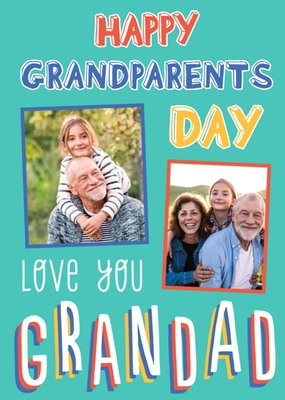 Love You Grandad Photo Upload Grandparents Day Card