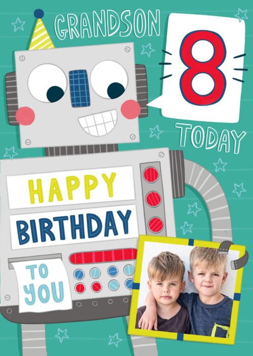 Grandson 8 Today Happy Birthday To You Robot Photo Upload Card