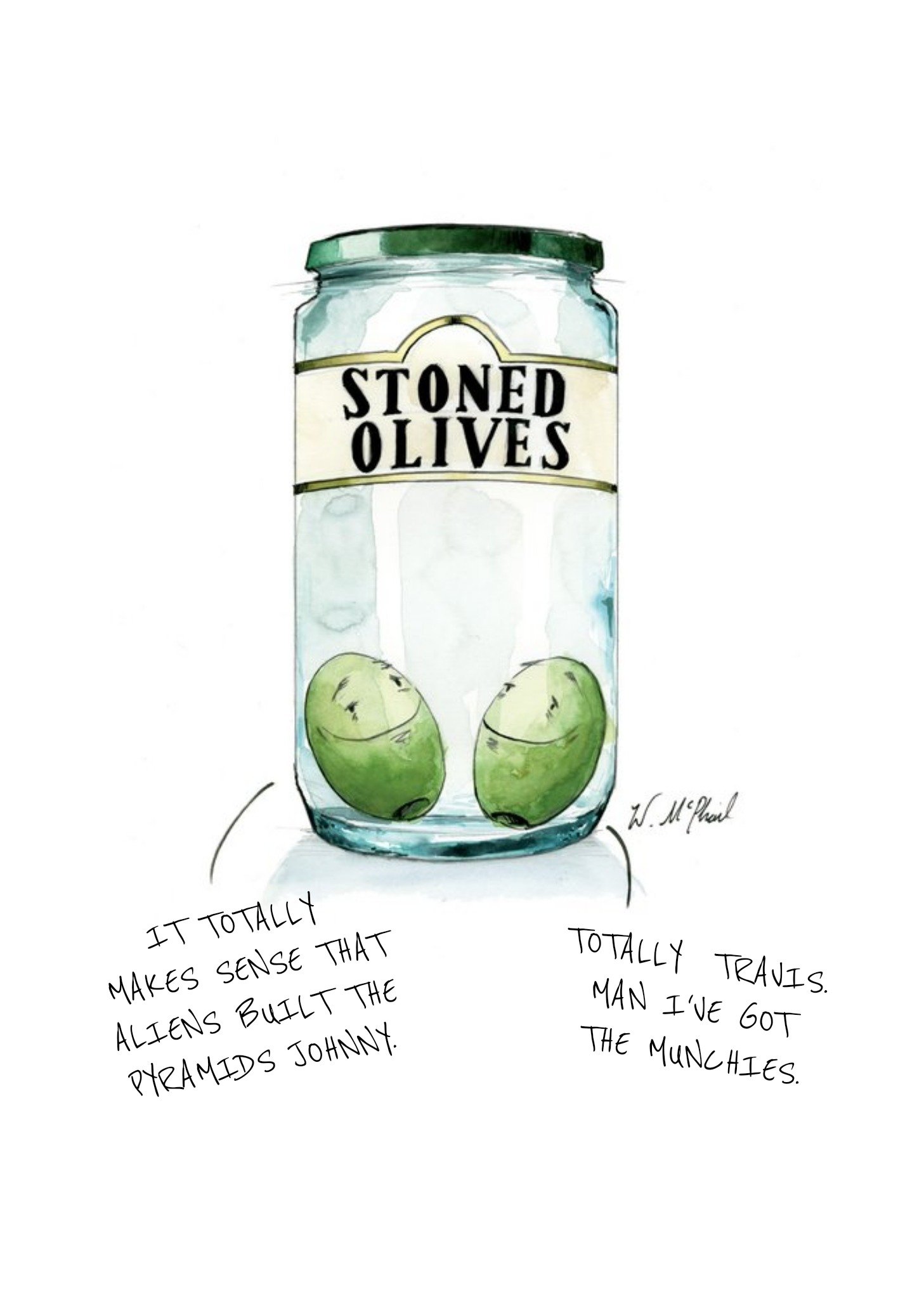 Moonpig Stoned Olives Funny Card