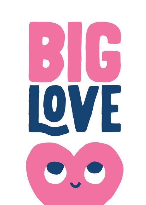 Heart Big Love Birthday Card