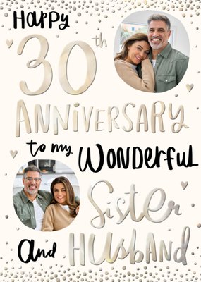 Happy 30th Anniversary Sister & Husband Photo Upload Card