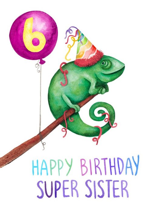 Cute Chameleon Super Sister Birthday Card