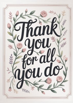 Thank You For All You Do Card