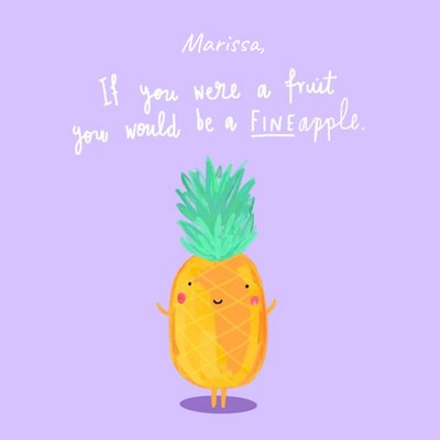 Youre A Fineapple Pun Card