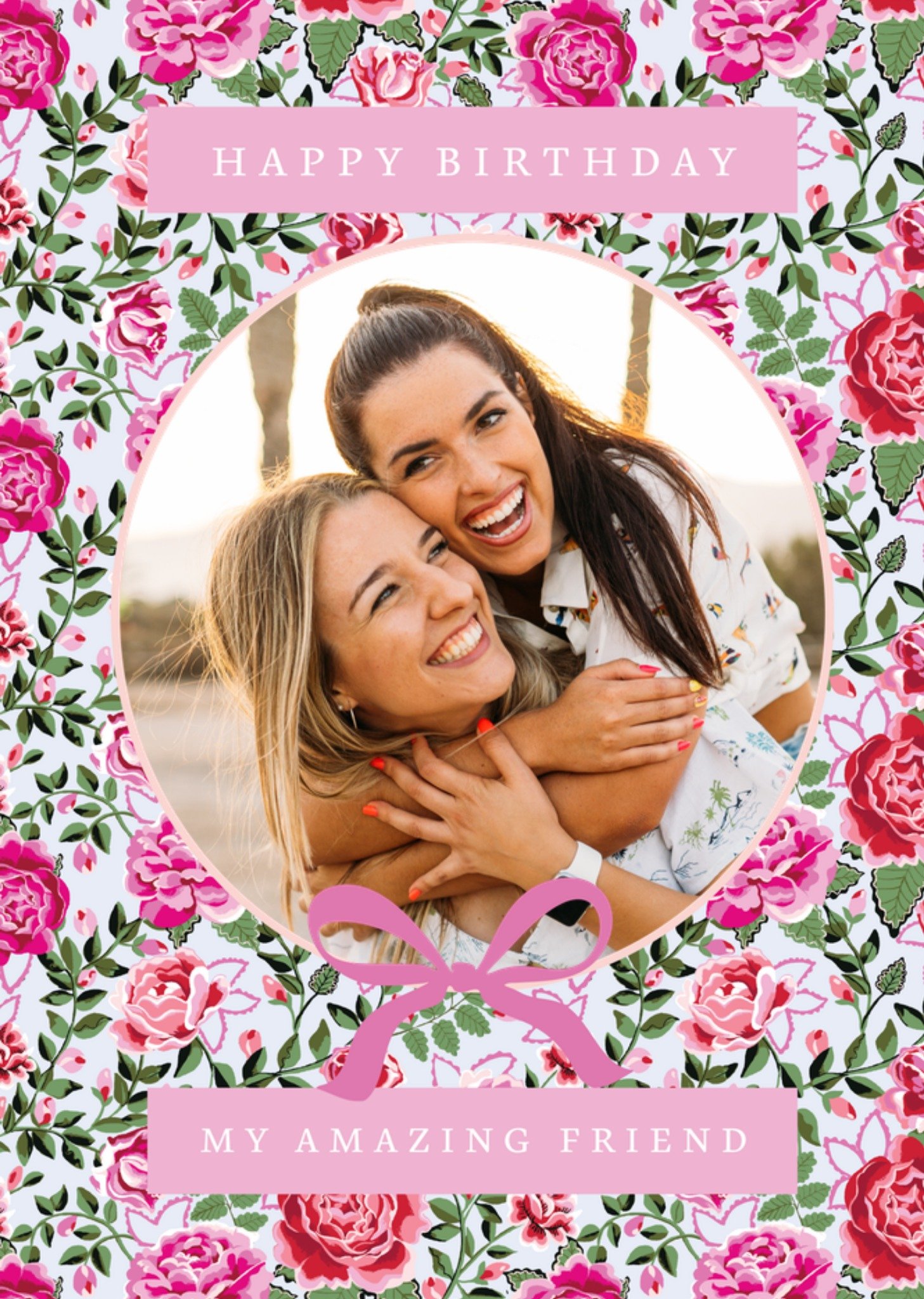 Moonpig Cath Kidston Happy Birthday My Amazing Friend Roses Photo Upload Card