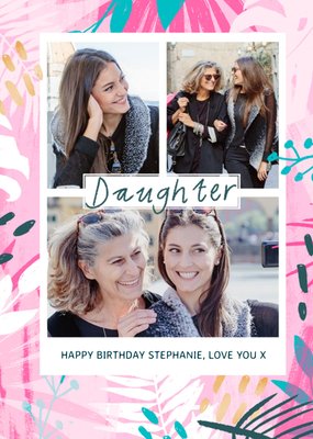 Tropical Happy Birthday Daughter card - Multiple Photo Upload card