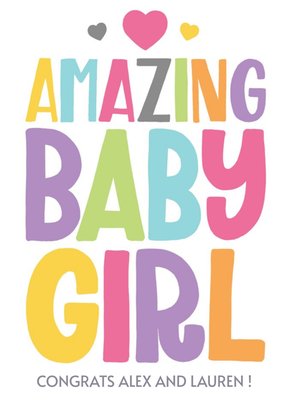 Amazing Baby Girl Personalised Card