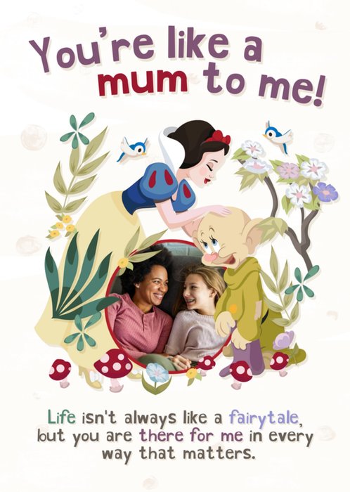 Like A Mum To Me Snow White Disney Princess Photo Upload Card