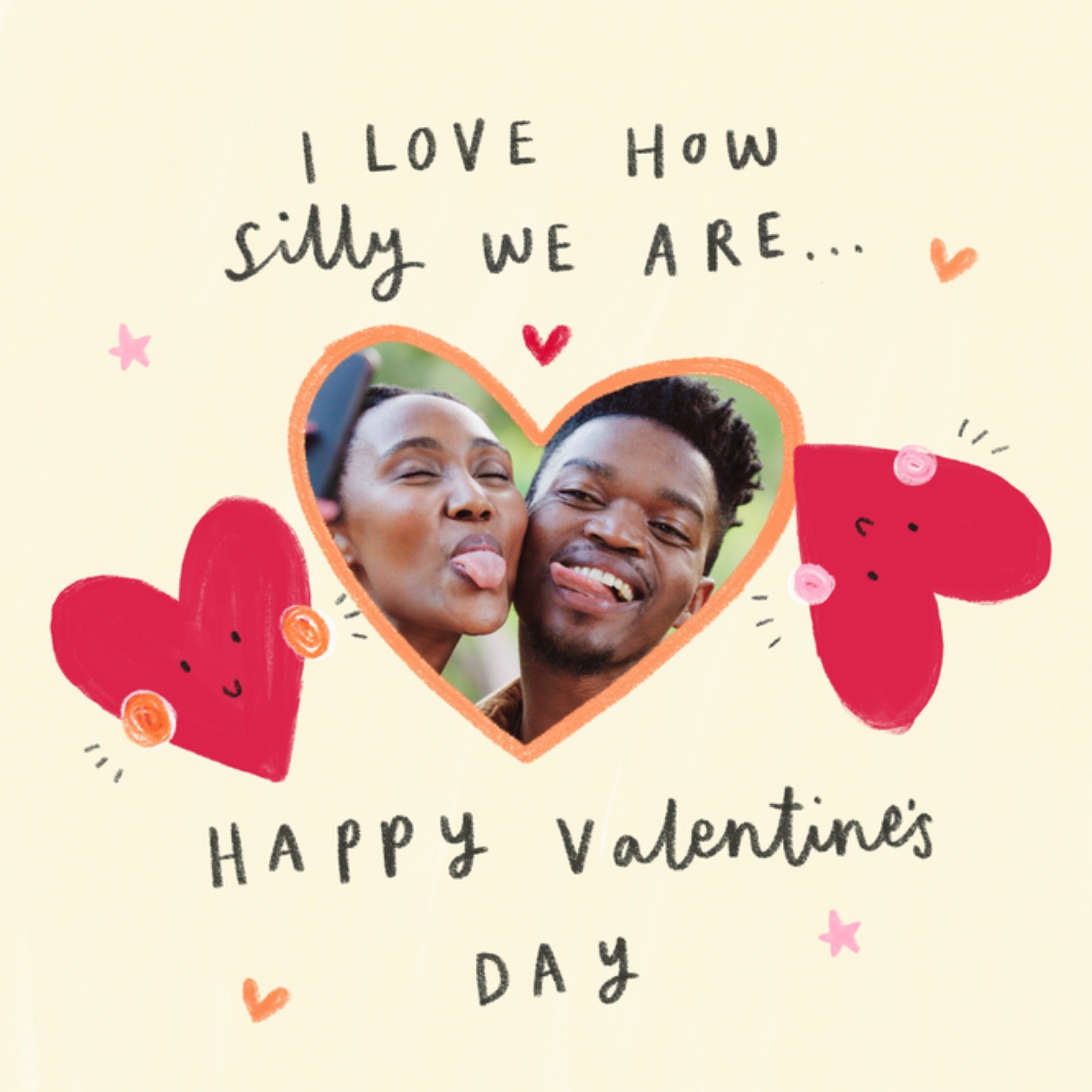Moonpig I Love How Silly We Are Photo Upload ValentineâS Day Card