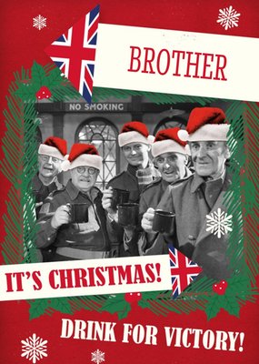 Retro Humour Dad's Army Brother It's Christmas Drink For Victory Card