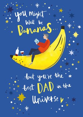 Scribbler You Might Well Be Bananas But Best Dad Illustrated Father’s Day Card