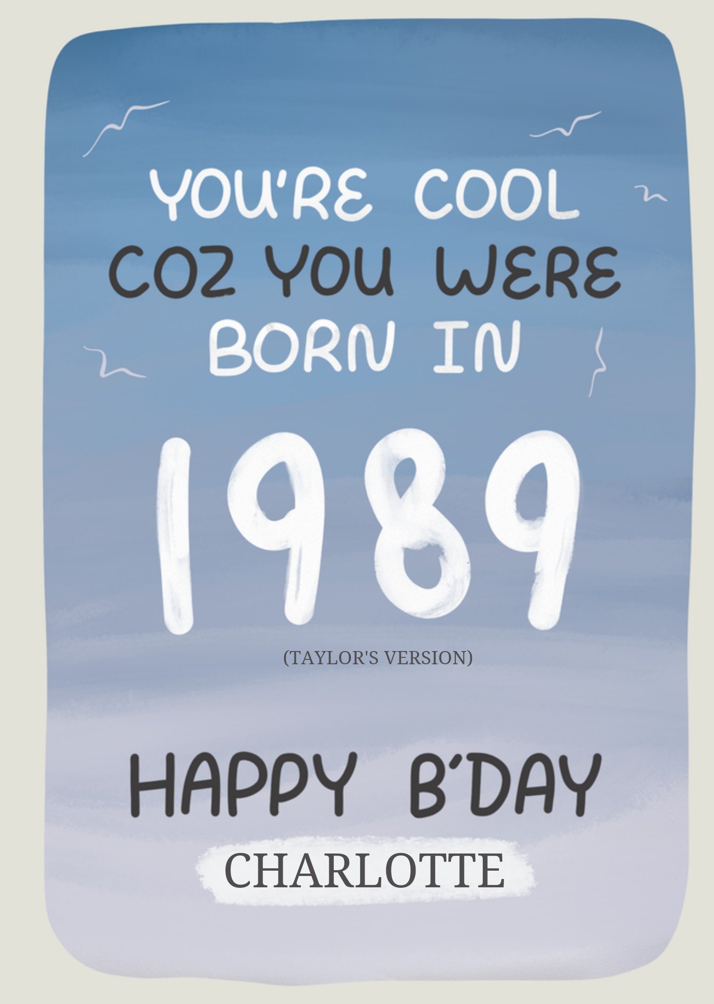 Moonpig You're Cool Cos You Were Born In 1989 Birthday Card