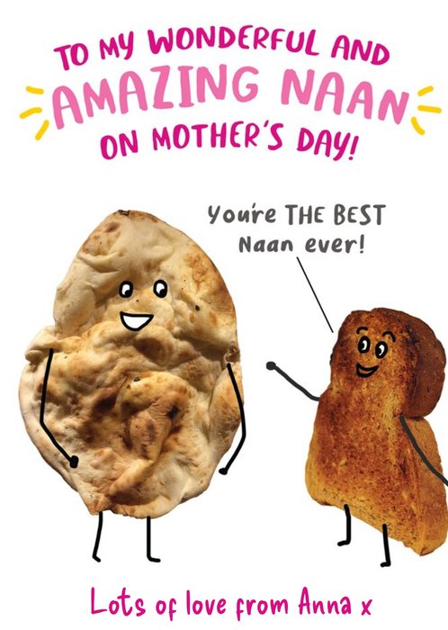 You're The Best Naan Ever Funny Pun Mother's Day Card