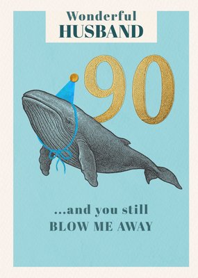 Wonderful Husband 90th Birthday Card